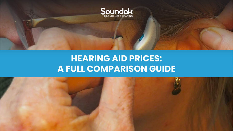 Hearing Aid Prices: A Full Comparison Guide