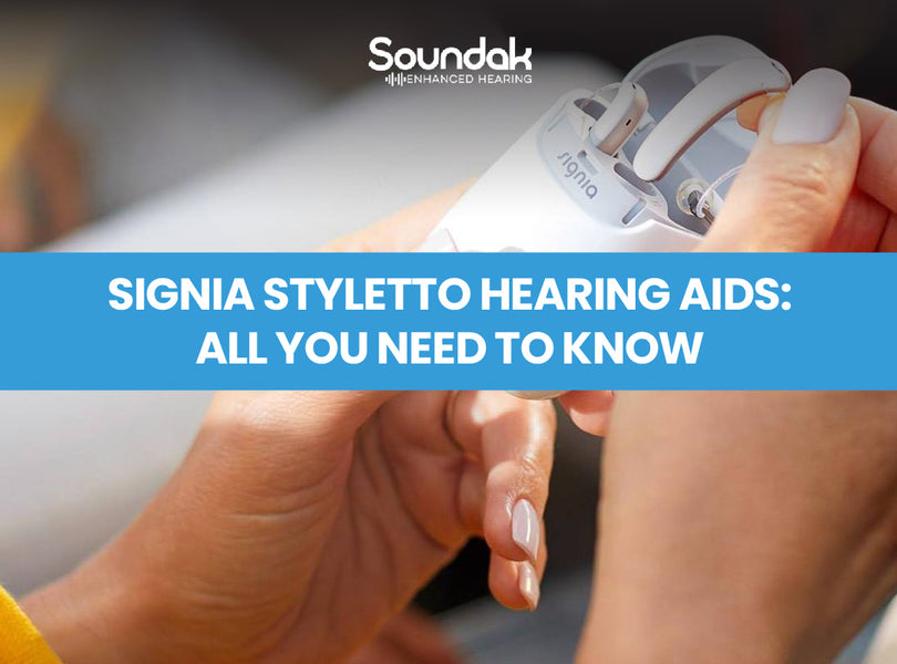 Signia Styletto Hearing Aids: All You Need To Know